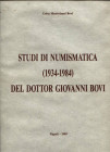 MASTROIANNI – BOVI. L. - Studi di Numismatica (1934-1984) del dottor Giovanni Bovi.Napoli, 1989 Similpelle originale, titoli in oro, sovraccoperta,. p...