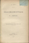 PERINI Q. - Nelle zecche d’Italia IV Aquileia. Londra, 1908. Pp. 5, ill. nel testo. ril. ed. buono stato, raro.
Spedizione in tutto il Mondo / Worldw...