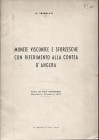 TRIBOLATI P. – Monete viscontee e sforzesche con riferimento alla contea d’Angera. Mantova, 1955. Pp. 21, ill. nel testo. ril ed. buono stato, raro.
...