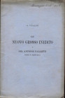 VITALINI O. - Un nuovo grosso inedito di Gio. Antonio Falletti conte di Benevello. Roma, 1896. Pp. 7, ill. nel testo. ril. ed. buono stato.
Spedizion...