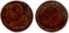 France Royales
LOUIS XVI Gouvernement Constitutionnel 1791-1792
6 Deniers 1792-an 4 de la Liberté avec FRANÇAIS 
BB et cœur = Strasbourg. (5,70 g)...