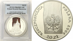 Polish collector coins after 1990
POLSKA / POLAND / POLEN / POLOGNE / POLSKO

III RP. 20 zlotych 2006 Kościół w Haczowie PCGS PR69 DCAM (2 MAX) 
...