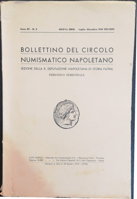 Libri. Bollettino del Circolo Numismatico Napoletano. Anno XVII-XVIII. Luglio-di...
