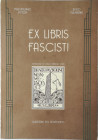 Libri. Ex Libris Fascisti. Vittori-Palmirani. Roma 1996. 111 pag. illustrate. Conservazione Ottima.