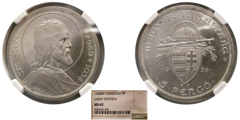 HUNGARY. 1938. BP. Saint Stephen. 5 Pengo. BERAN.L. NGC-MS 62. Certificate # 468...