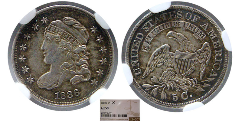UNITED STATES. 1836. Capped Bust Half Dime (5 Cents). NGC-AU 58. Certificate # 4...