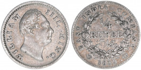 British India
Großbritannien. 1/4 Rupie, 1835. 2,78g
KM 448.3
ss
