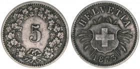 Eidgenossenschaft
Schweiz. 5 Rappen, 1873. 2,12g
ss