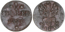 1 Heller, 1821
Reichsstadt Frankfurt. 1,33g. AKS 30
ss+