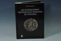 LIBROS. P. P. Ripollès. Las acuñaciones provinciales romanas de Hispania. 2010. Madrid. Real Academia de la Historia.