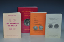 LIBROS. Lote de 4 libros: F. Chaves Tristán. Las monedas de Itálica. 1978. Sevilla. Dirección General de Bellas Artes; P. P. Ripollès Alegre y J. M. A...