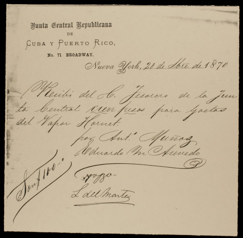 1870. Junta Central Republicana de Cuba y Puerto Rico. "Recibí del Tesorero de l...