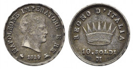 MILANO. Napoleone I re d'Italia (1805-1814). 10 soldi 1814 M ag (2,52 g). Gig.186. BB+/qSPL