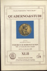 A.A.V.V. – Atti; Federico II Hohenstafen 750 anniversario della morte. Atina, 16 – 12 – 2000. Formia, 2000. Pp. 79, ill. nel testo. Ril. ed. buono sta...