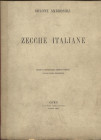 AMBROSOLI S. – Zecche italiane rappresentate nella raccolta numismatica del Ambrosoli Solone. Como, 1881. Pp. xxiv + 53, tavv. 8. Ril. ed. sciupata, e...