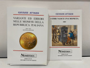 ATTARDI G. - Varianti ed Errori nelle Monete della Repubblica Italiana. Edizioni Nomisma 2002/2003 seconda edizione. 790 pagine in italiano con foto a...
