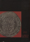 BELLESIA L. - La zecca dei Pico. Mantova, 1995. Pp. 334, tavv. e ill. nel testo. ril. ed., importante lavoro.
