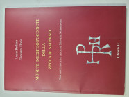 Bellizia L. - Florio G. - Monete inedite o poco note della Zecca di Salerno, con appendice su alcune monete Normanne. Salerno, 2003. 64 pp. Nuovo.