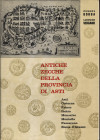 Bobba C. - Vergano L. - Antiche zecche della Provincia d'Asti. Asti, Cisterna, Frinco, Incisa, Moncalvo, Montafia,Passerano, Rocca d'Arazzo. Asti, 197...