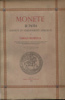 Brambilla C. - Monete di Pavia. Pavia, 1883. pp. 502, tavv. 10 + 2. ril. tutta similpelle con scritte sul dorso, intonso, buono stato. molto raro.