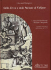 GANGANELLI R. - BETTONI F. - Sulla zecca e sulle monete di Fuligno. Forlì, 2008. pp. 54 + 39, tavv. 1 + ill. nel testo. ril ed ottimo stato.