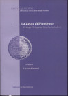 GIANNONI L. - La zecca di Piombino. Da Jacopo VII Appiani a Giovan Battista Ludovisi. Livorno, 2011. pp. 119, tavv. 12. ril ed ottimo stato.