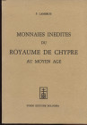 LAMBROS P. – Monnaies inedites du Royaume de Chypre au moyen age. Bologna, 1967. Pp. 48, tavv. 9. Ril ed. buono stato.