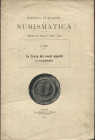Lisini A. - La zecca dei Conti Ippoliti in Gazzoldo. Milano, 1914. pp. 8. brossura ed. buono stato.
