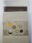 Minnitti I. - Le monete dei Normanni nell'Italia Meridionale 2008. Pp. 104, XXII tav. a colori. Ril. ed buono stato. Le monete degli Svevi nell'Italia...