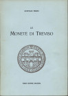 PERINI Q. – Le monete di Treviso. Bologna, 1972. Pp. 94, ill. nel testo. Ril. ed. ed. Buono stato, molto raro.
