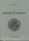 PERINI Q. - Le monete di Verona. Bologna, 1981. pp. 110, ill. nel testo. ril. ed ottimo stato.