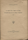 PROTA C. - Un inedito follaro religioso per Capua di Pandolfo Capo di Ferro e Ottone I Imperatore ( 964 ). Napoli, 1935. pp. 7, con ill. nel testo. br...