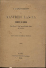 Rossi G. - L'inedito grosso di Manfredi Lancia signore di Busca. Primo marchese e primo nome sull'italiane monete del Medio-Evo. Roma, 1882. pp. 55, t...