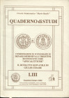 Ruggia A. - Considerazioni su iconografie di denari medioevali triestini riconosciute come " Apocalittiche". Formia, 2002. pp. 27, ill. nel testo. ril...