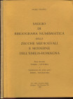 TRAINA M. - Saggio di bibliografia numismatica delle zecche medioevali e moderne dell’Emilia – Romagna. Bologna, 1979\1986. 2 volumi completo. pp. 82 ...