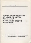 GAMBERINI DI SCARFEA C. - Inedite Prove \ Progetto dei < Boni di Cassa> della banca di Credito in Bologna. Brescia, 1978. pp. 4, con ill. nel testo. b...