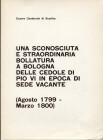 GAMBERINI DI SCARFEA C. - Una sconosciuta e straordinaria bollatura a Bologna delle cedole di Pio VI in epoca di Sede Vacante, . Brescia, 1975. pp. 3,...