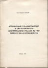 GAMBERINI DI SCARFEA C. - Attribuzione e classificazione di una sconosciuta contraffazione italiana al tipo tedesco delle kippermunzen. Bologna, 1981....
