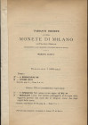 GRILLO G. - Varianti inedite all'opera Monete di Milano dei Fratelli Gnecchi, appartenenti alla collezione Guglielmo Grillo di Milano. Milano, s.d. ed...