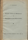 TRIBOLATI P. - Moneta inedita di Messerano. \ Una moneta in cerca della sua zecca. Mantova, 1949. pp. 6, con ill. nel testo. brossura editoriale, buon...