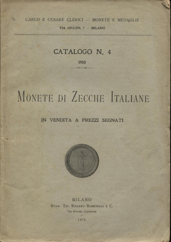 CLERICI C. & C. – Milano, 1910. Catalogo n° 4 a prezzi segnati di monete di zecc...