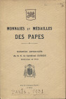 PLATT C. - Collection personnelle de monnaies et medailles Papales. Coll. Cardinal Dubois. Paris, 1931. pp. 67, nn. 1071, tavv.8. ril ed sciupata, int...