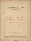 SANTAMARIA P&P. - Roma, 8 – Ottobre, 1959. Collezione Nazarri. Monete italiane contemporanee, Monete di Milano. pp. 68, nn. 1040, tavv. 18. Ril ed. ot...