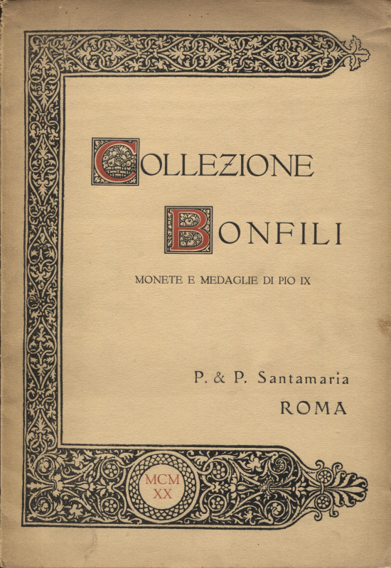 SANTAMARIA P&P. – Roma, 6 – Dicembre, 1920. Collezione Scipione Bonfili. Catalog...