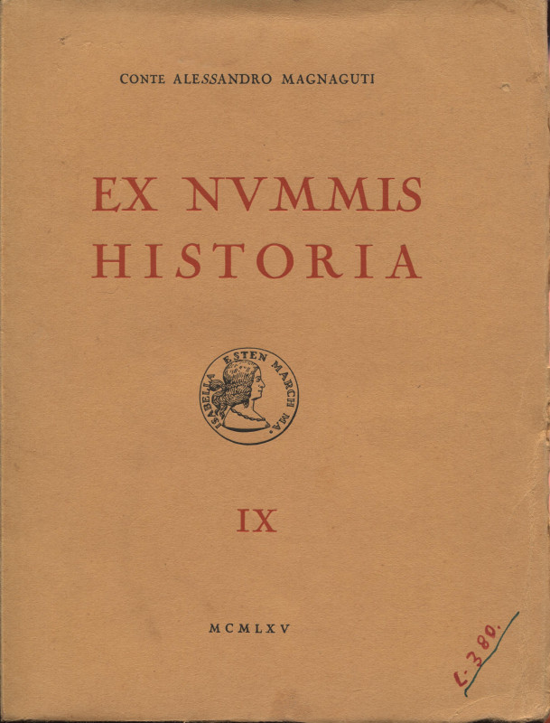 SANTAMARIA P. & P. Roma, 1965. Collezione Alessandro Magnaguti. Vol. IX. Le meda...