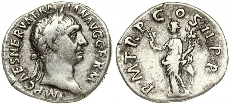 Roman Empire 1 Denarius (98-99) Traianus 98-117. Rome. Obverse: IMP CAES NERVA T...