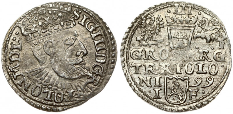 Poland 3 Groszy 1599 Olkusz Sigismund III Vasa (1587-1632). Obverse: Crowned bus...