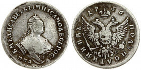 Russia 1 Polupoltinnik 1756 ММД Moscow. Elizabeth (1741-1762). Averse: Crowned bust right. Reverse: Crown divides date above crowned double-headed eag...