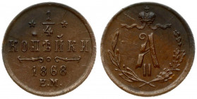 Russia 1/4 Kopeck 1868 ЕМ Alexander II (1854-1881). Obverse: Crowned monogram above sprays. Reverse: Value date. Copper. Edge ribbed. Bitkin 443
