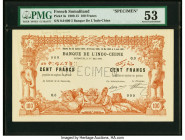French Somaliland Banque de l'Indochine 100 Francs 1.5.1909 Pick 3s Specimen PMG About Uncirculated 53. Representing the extremely rare first date of ...